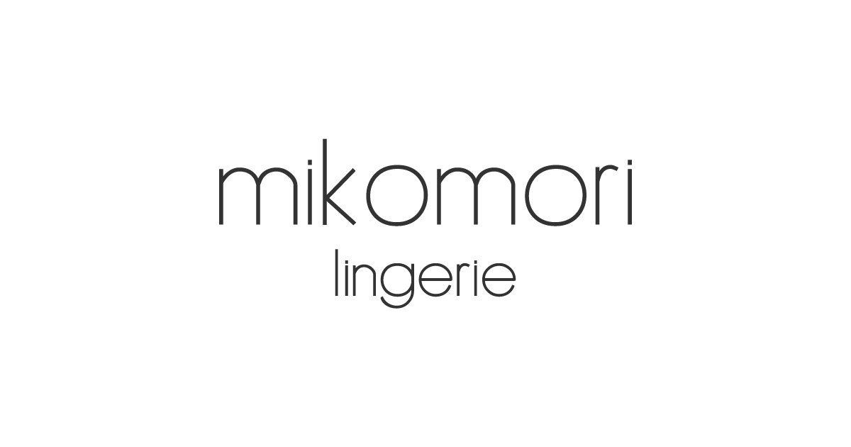 mikomori lingerie[ミコモリ ランジェリー]公式通販